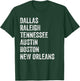 Dallas Raleigh Tennessee Austin Boston New Orleans T-Shirt - T-Shirt | Forest