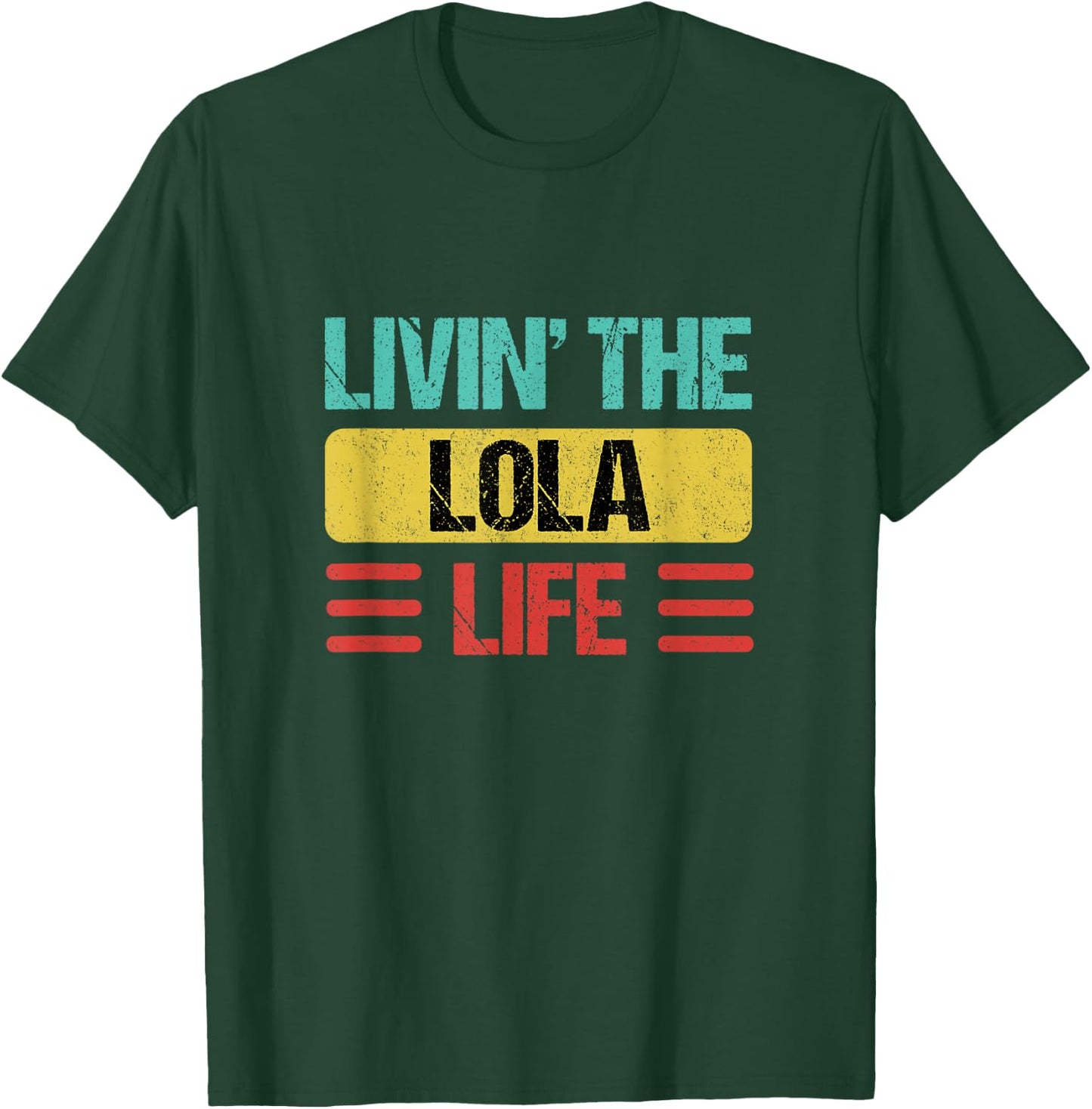 Lola Name T-Shirt - T-Shirt | Forest