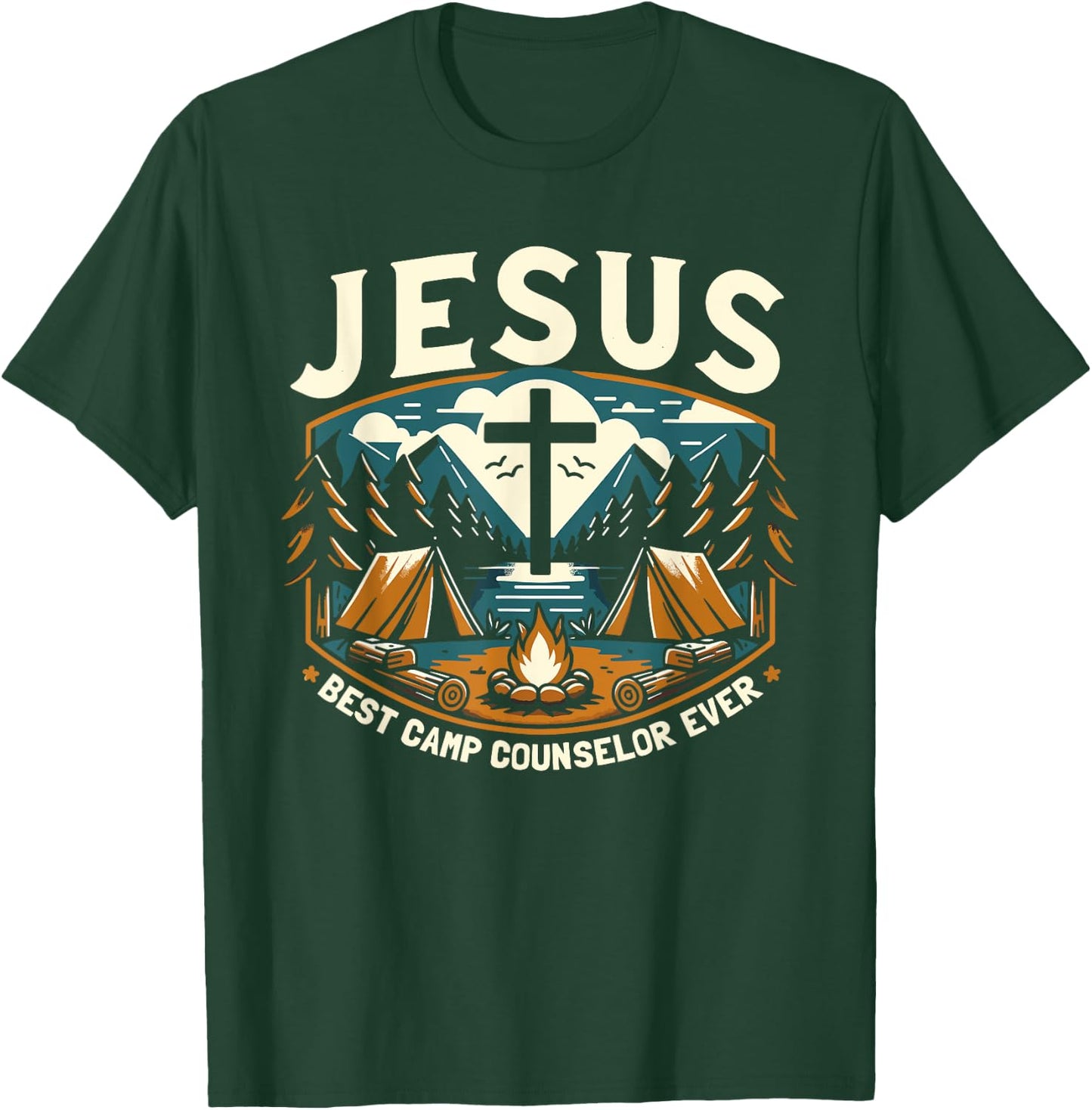 Jesus Best Camp Counselor Ever Church Camp T-Shirt - T-Shirt | Forest