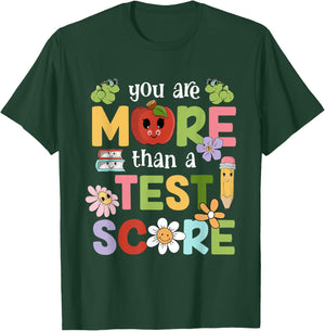 Teacher Testing Day You Are More Than A Test Score Men Women T-Shirt - T-Shirt | Forest