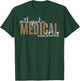 Orthopedic Medical Assistant Funny Nurse Orthopedics T-Shirt - T-Shirt | Forest