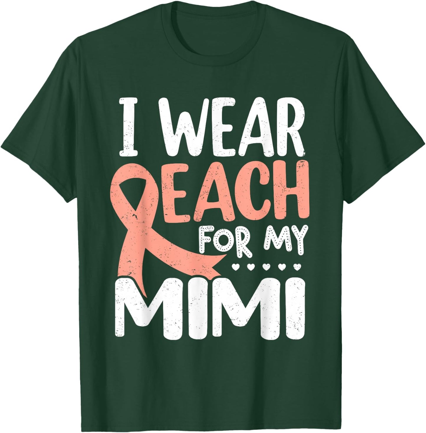 I Wear Peach For My Mimi Uterine Cancer Awareness Grandma T-Shirt - T-Shirt | Forest