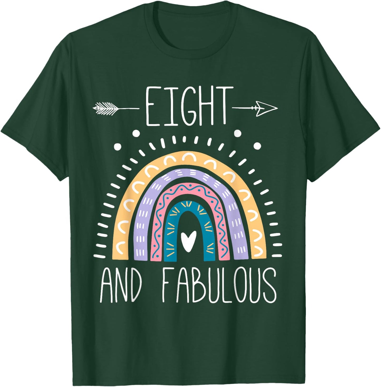 Eight And Fabulous 8th Birthday Gifts Girls 8 Year Rainbow T-Shirt - T-Shirt | Forest