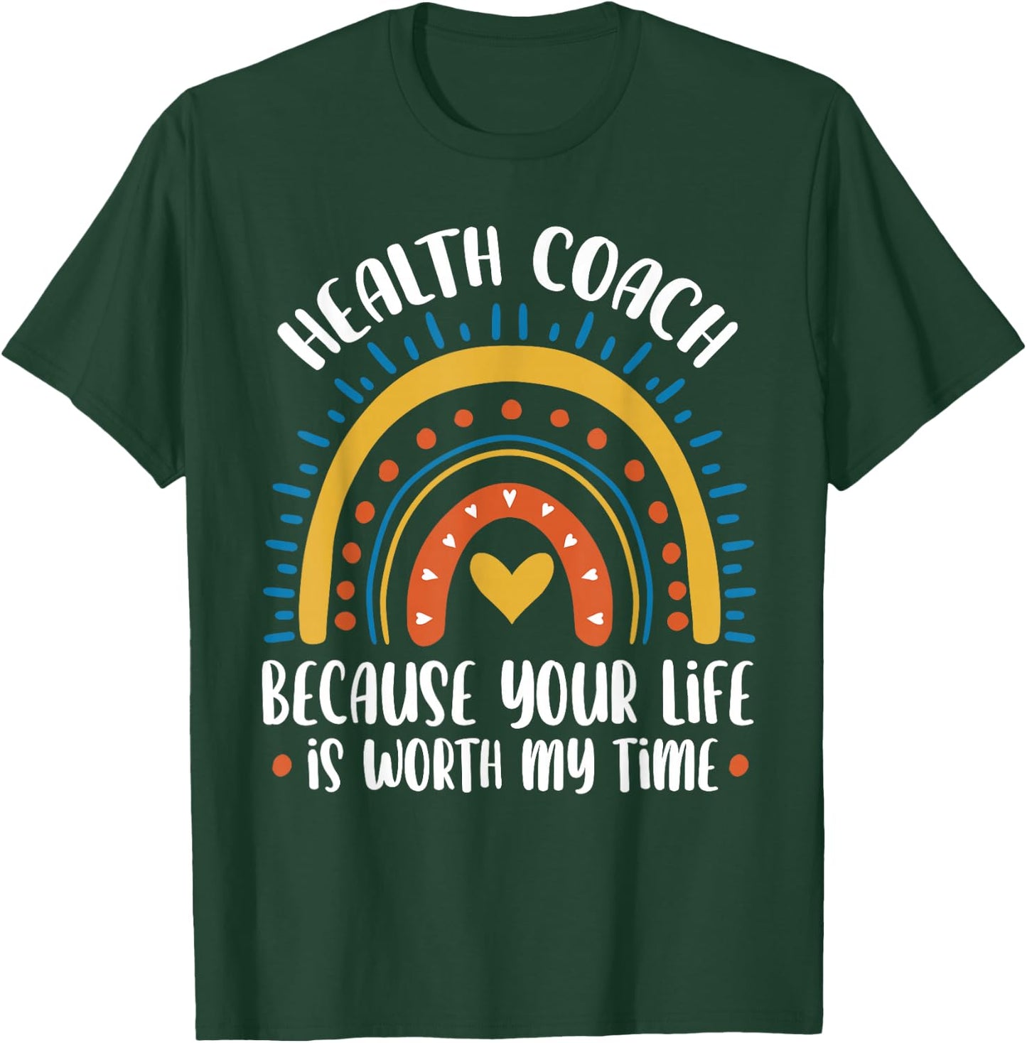 Health Coach T-Shirt - T-Shirt | Forest