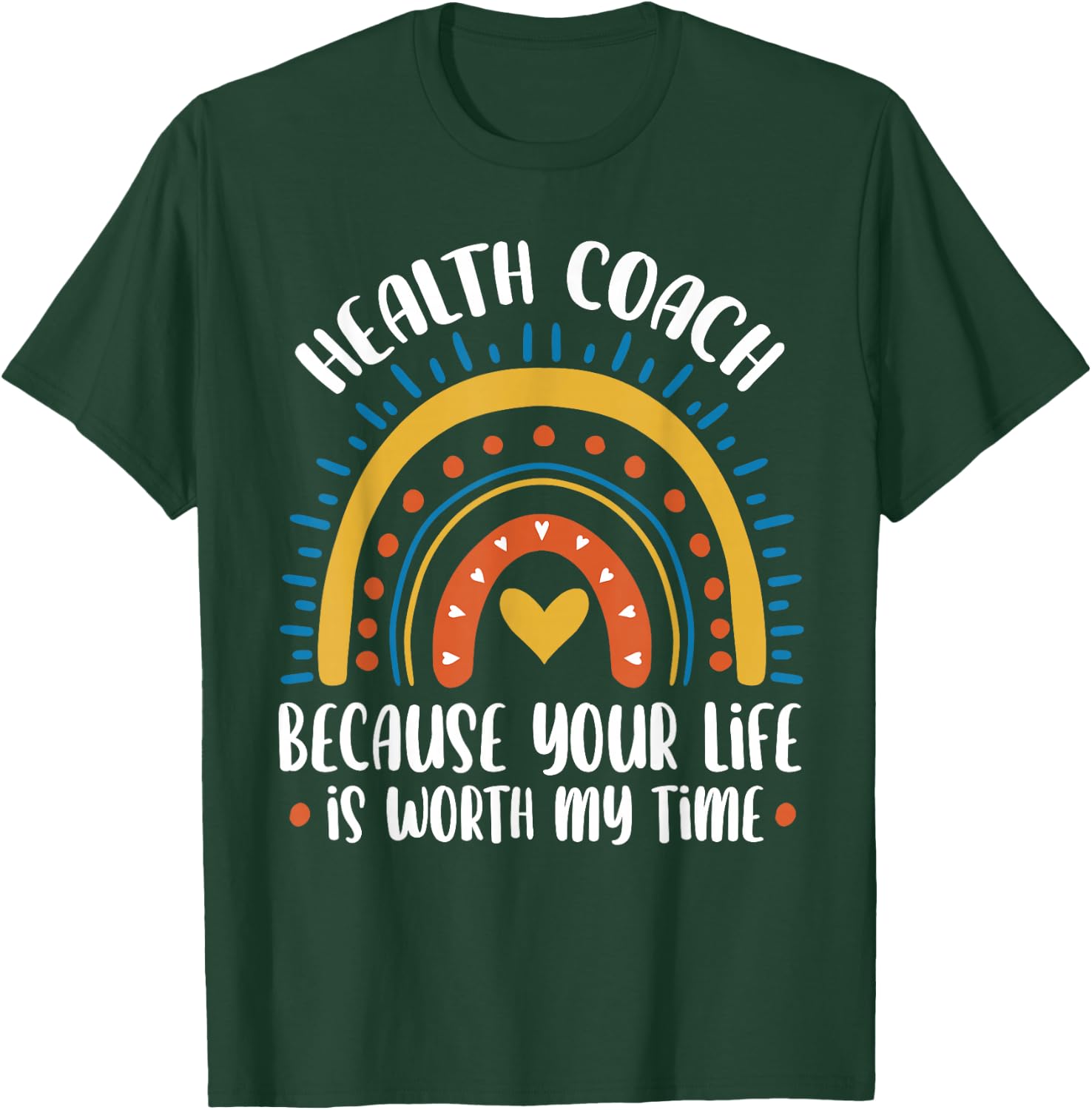 Health Coach T-Shirt - T-Shirt | Forest