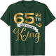 65 Year Old Birthday King Husband 65th B-Day Family Matching T-Shirt - T-Shirt | Forest