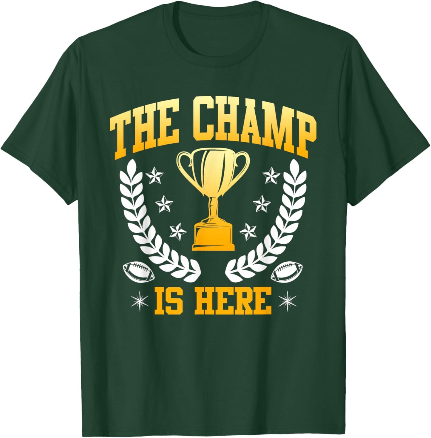 The Fantasy Football Champ is here Fantasy Football Players T-Shirt - T-Shirt | Forest