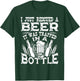I Just Rescued A Beer It Was Trapped In A Bottle Funny T-Shirt - T-Shirt | Forest