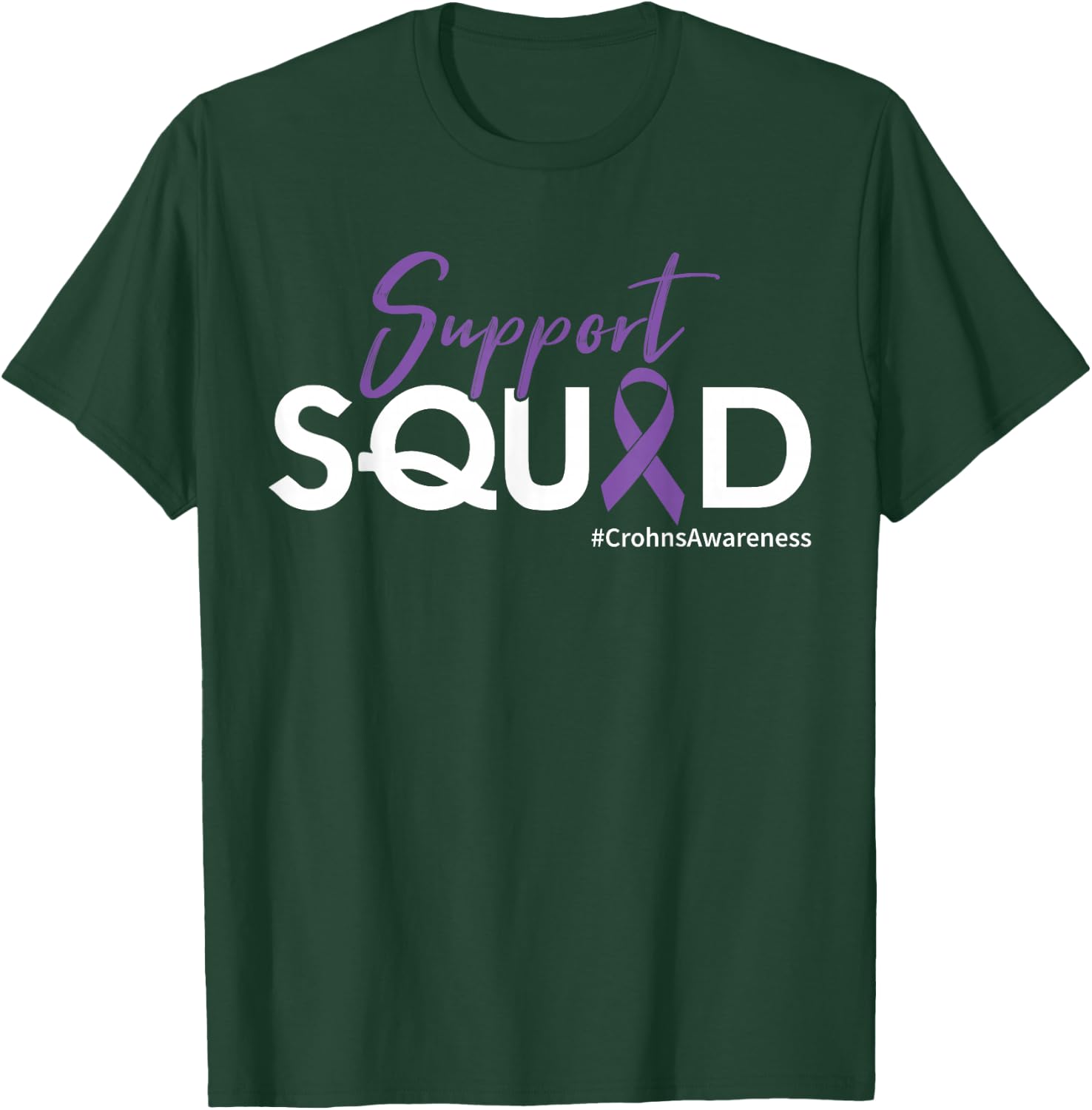 Support Squad - Crohn's Disease T-Shirt - T-Shirt | Forest