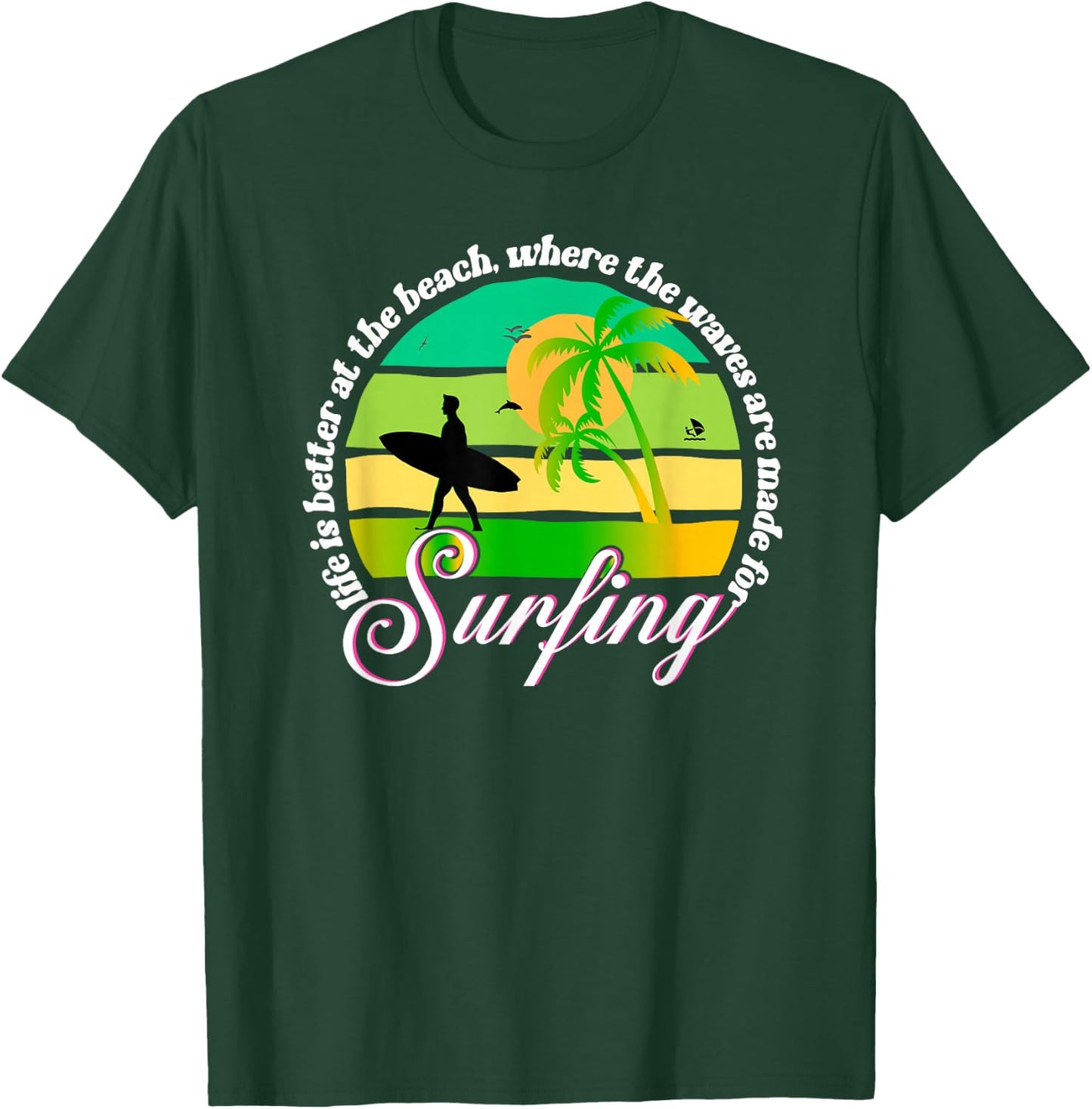 Life is Better at The Beach T-Shirt - T-Shirt | Forest