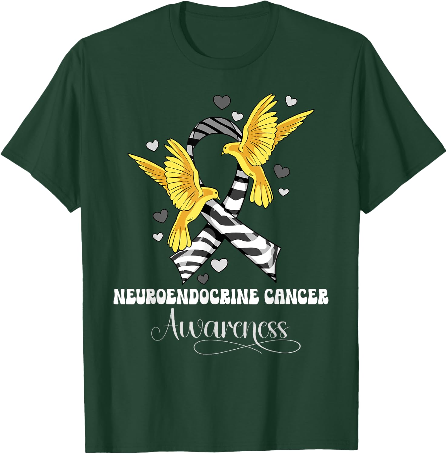 Neuroendocrine Cancer Awareness T-Shirt - T-Shirt | Forest