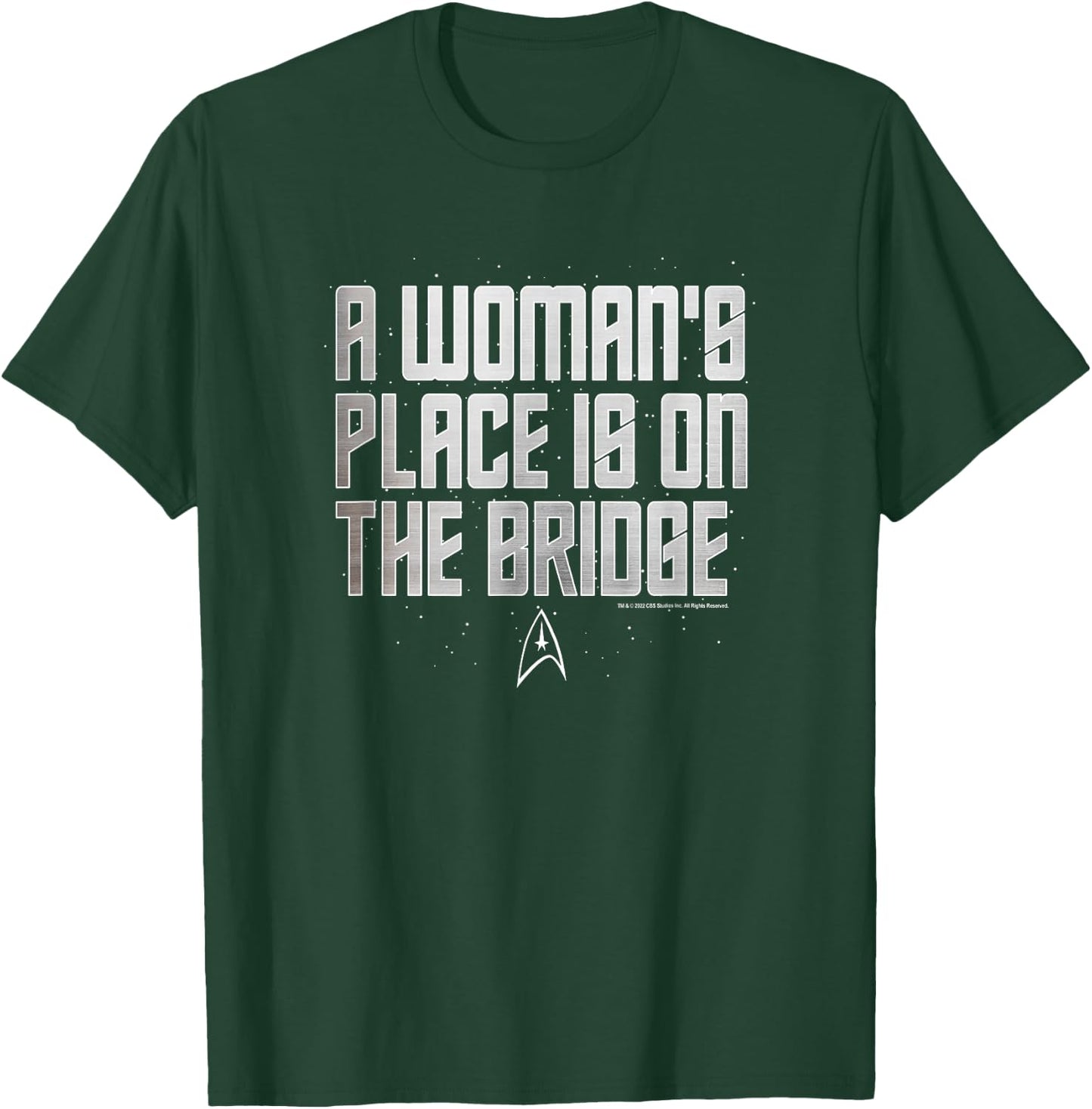 Star Trek A Woman's Place is On The Bridge Text T-Shirt - T-Shirt | Forest