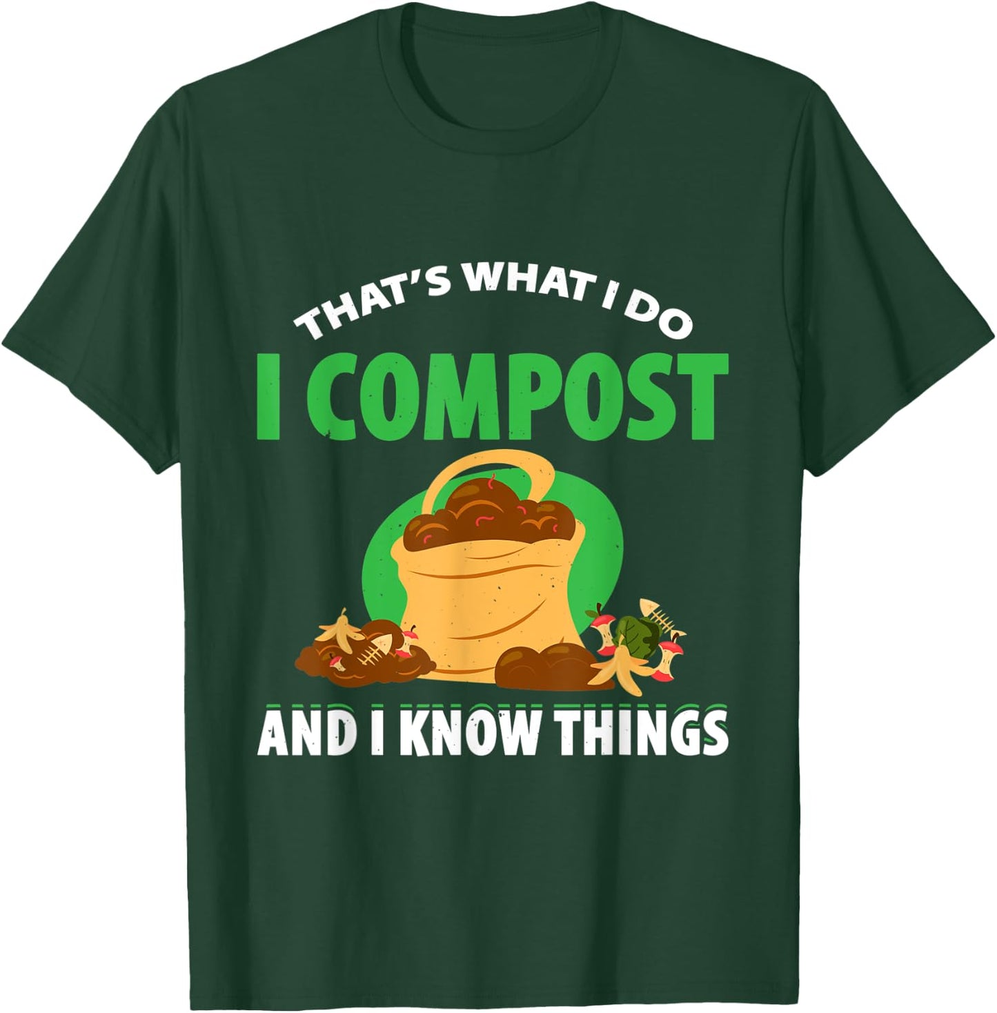 Composting For Compost Gardener Farmer Composting Lover T-Shirt - T-Shirt | Forest