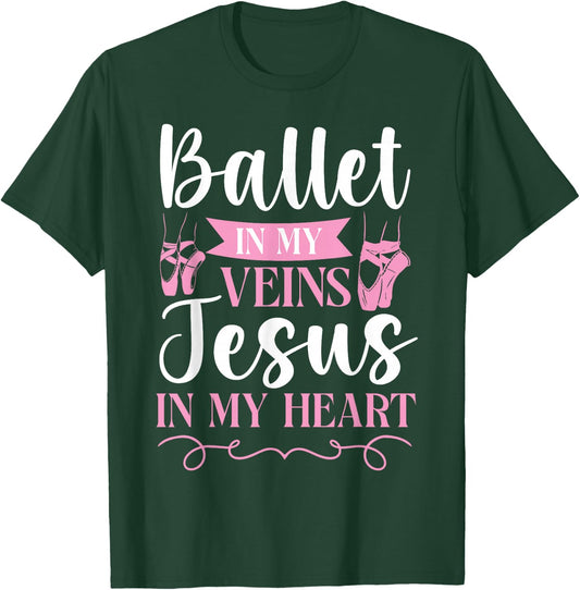 Ballet Dancer Dance Girl Ballerina Jesus Faith Christian T-Shirt - T-Shirt | Forest