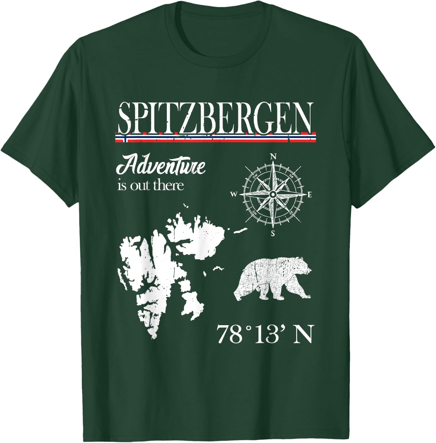 Spitzbergen Svalbard - Adventure Is Out There - Norway Flag T-Shirt - T-Shirt | Forest