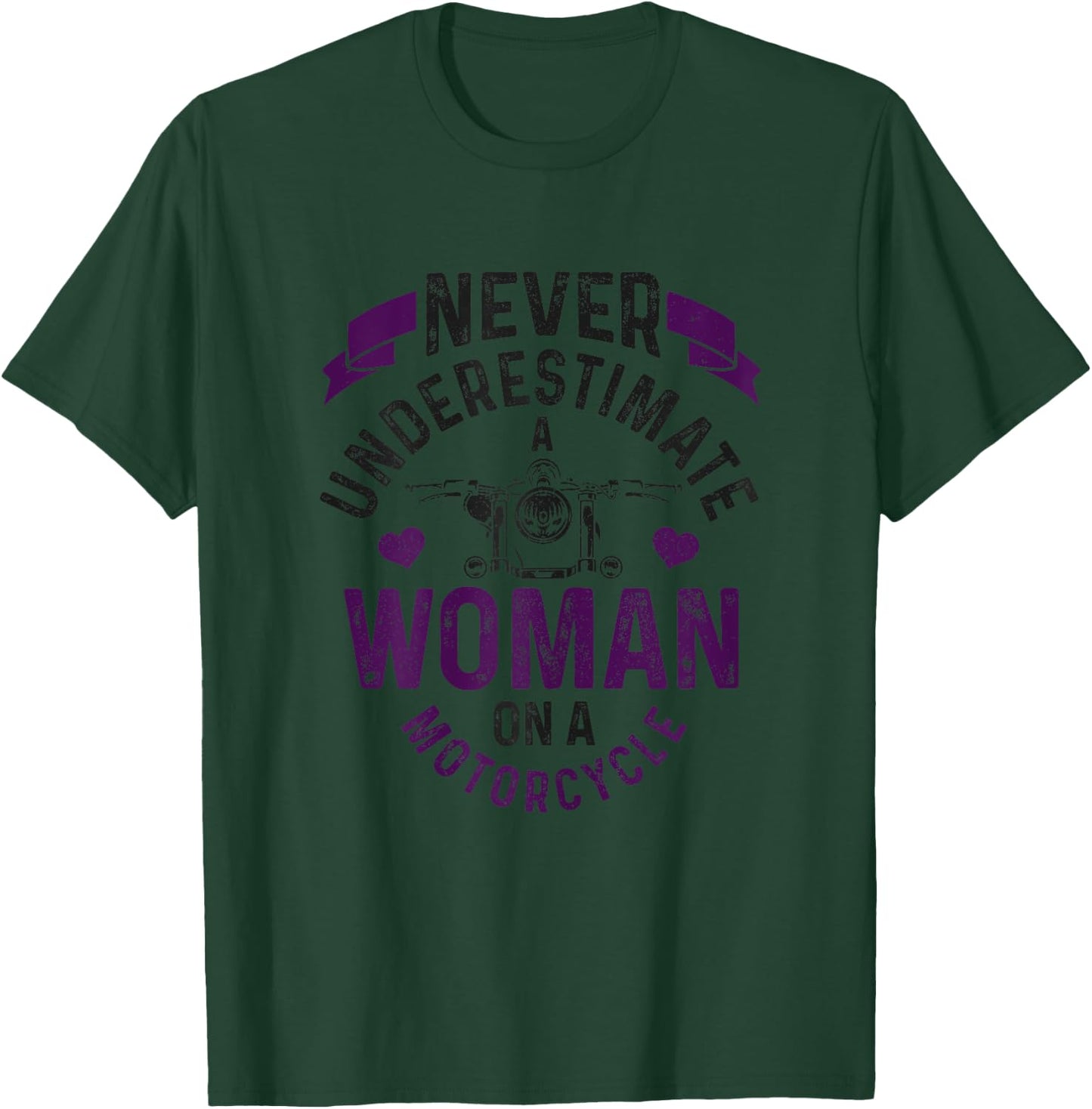 Never Underestimate A Woman Motorcycle Funny Biker Girl T-Shirt - T-Shirt | Forest