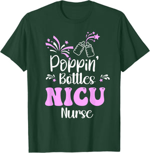 Poppin Bottles New Years Eve 2026 Hospital Party NICU Nurse T-Shirt - T-Shirt | Forest