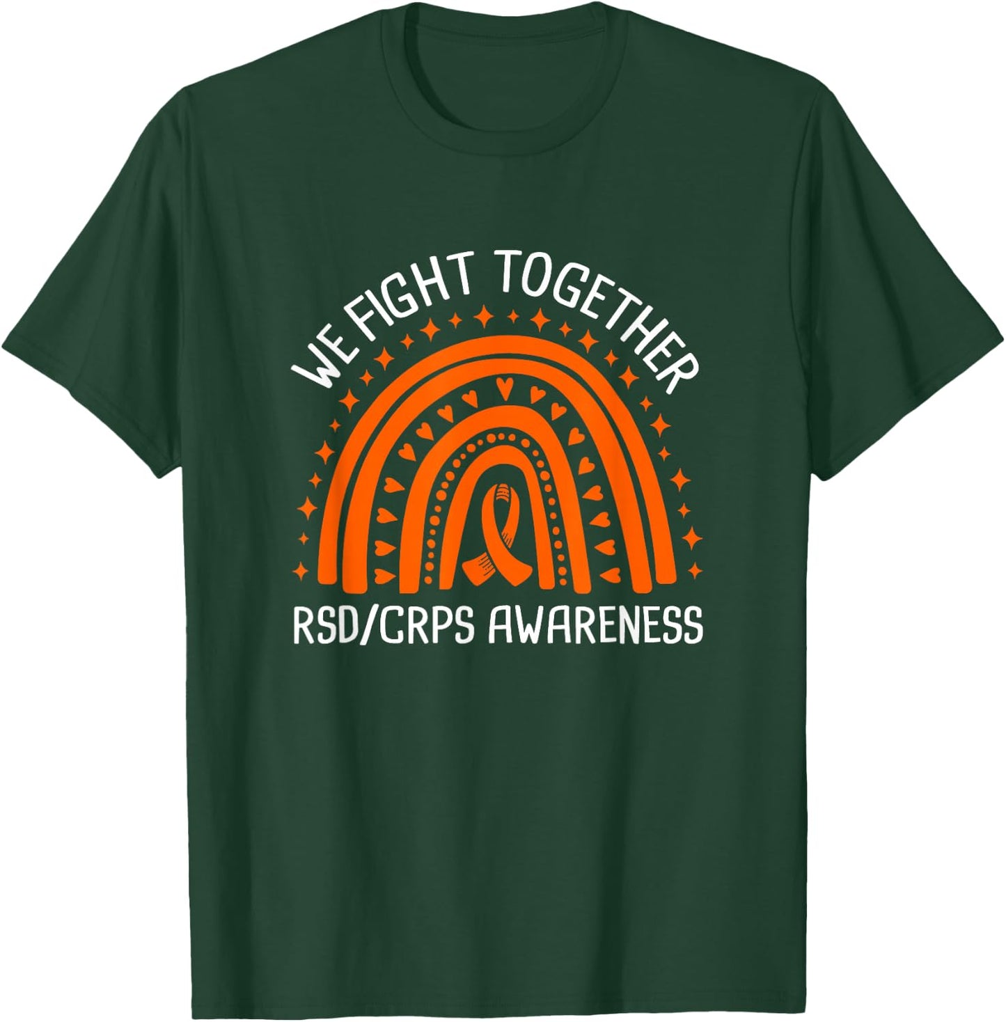 We Fight Together RSD CRPS Awareness T-Shirt - T-Shirt | Forest