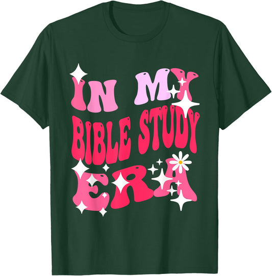 In The Bible Study Era T-Shirt - T-Shirt | Forest