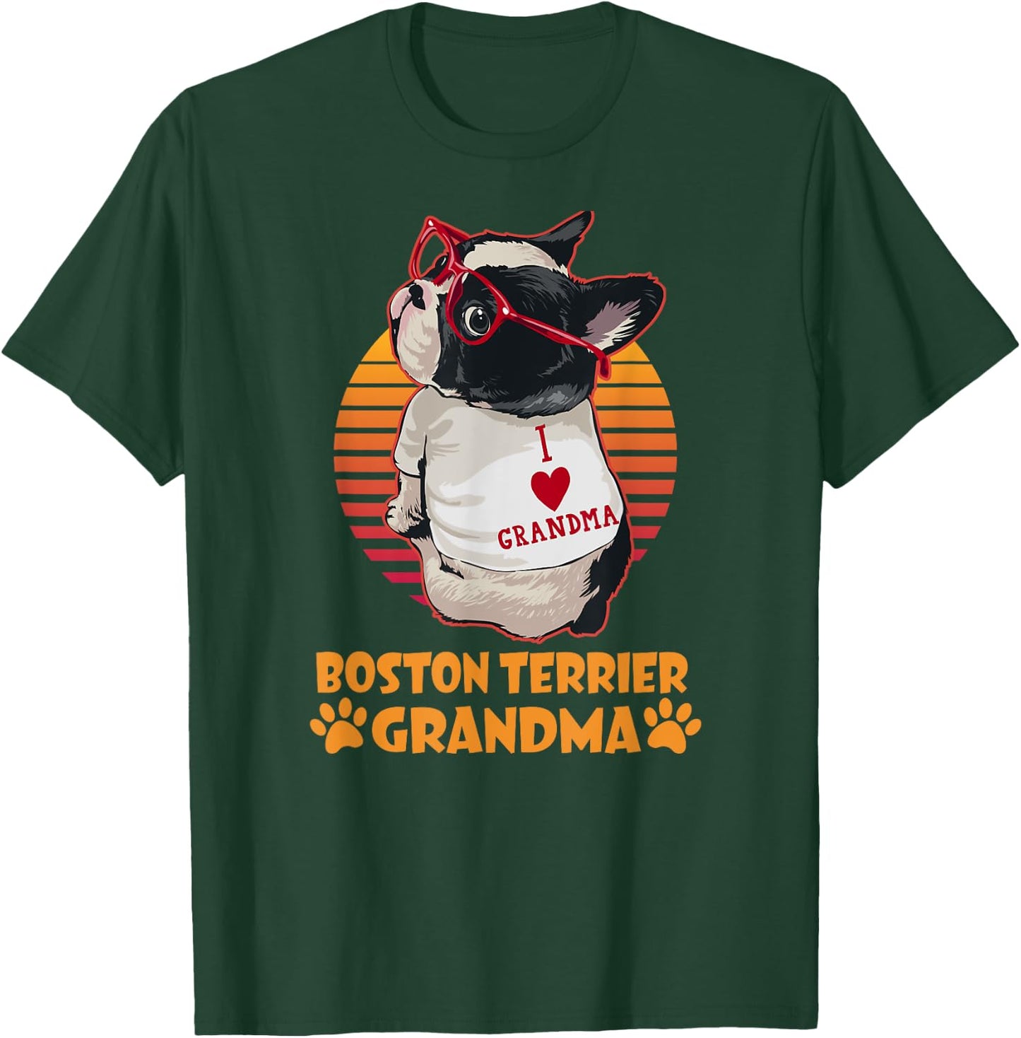 Vintage Boston Terrier Grandma Wear Sunglasses Dog Lover Men Women Girls Kids T-Shirt - T-Shirt | Forest