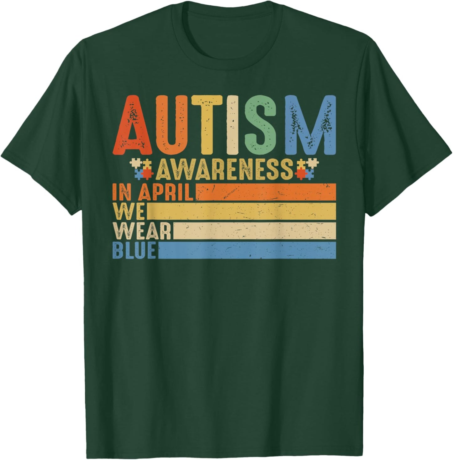 Retro IN APRIL WE WEAR BLUE Puzzle Autism Awareness Month T-Shirt - T-Shirt | Forest