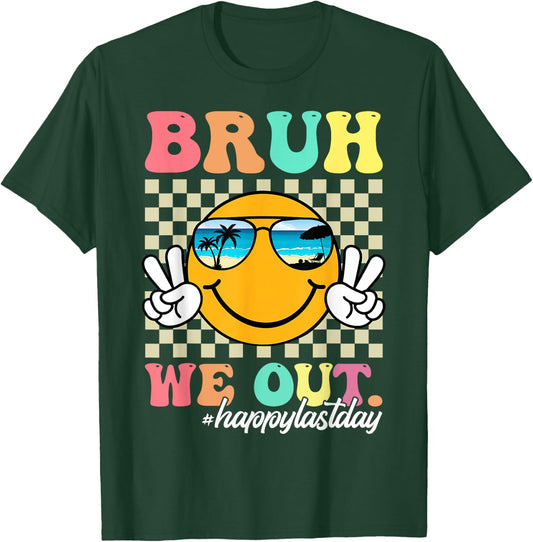 Bruh We Out Happy Last Day Of School Teacher Boy Girl Summer T-Shirt - T-Shirt | Forest