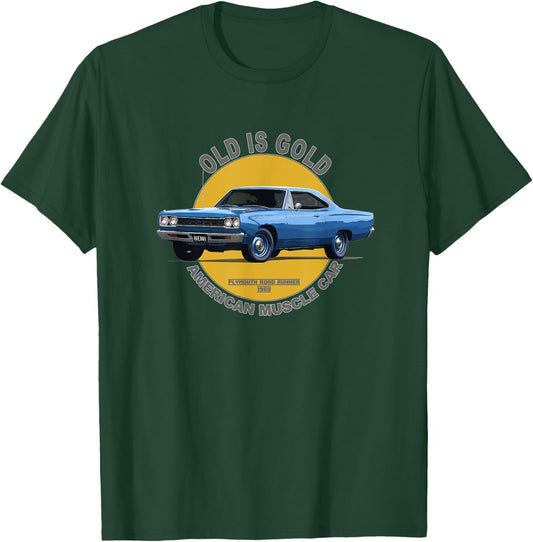 Plymouth Road Runner American Muscle Car 60s 70s Old Is Gold T-Shirt - T-Shirt | Forest