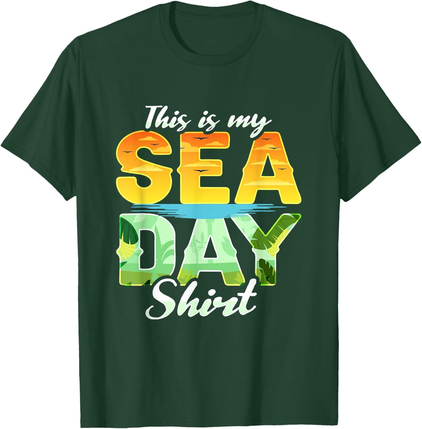 This Is My Sea Day Cruise Family Matching Cruising T-Shirt - T-Shirt | Forest