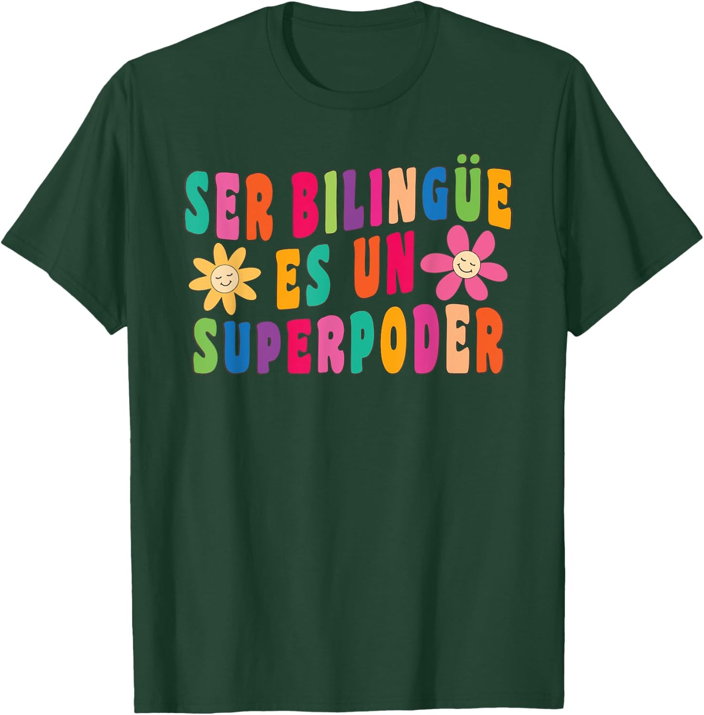 Ser bilingue es un superpoder Spanish Teacher Dual Languages Men Women T-Shirt - T-Shirt | Forest