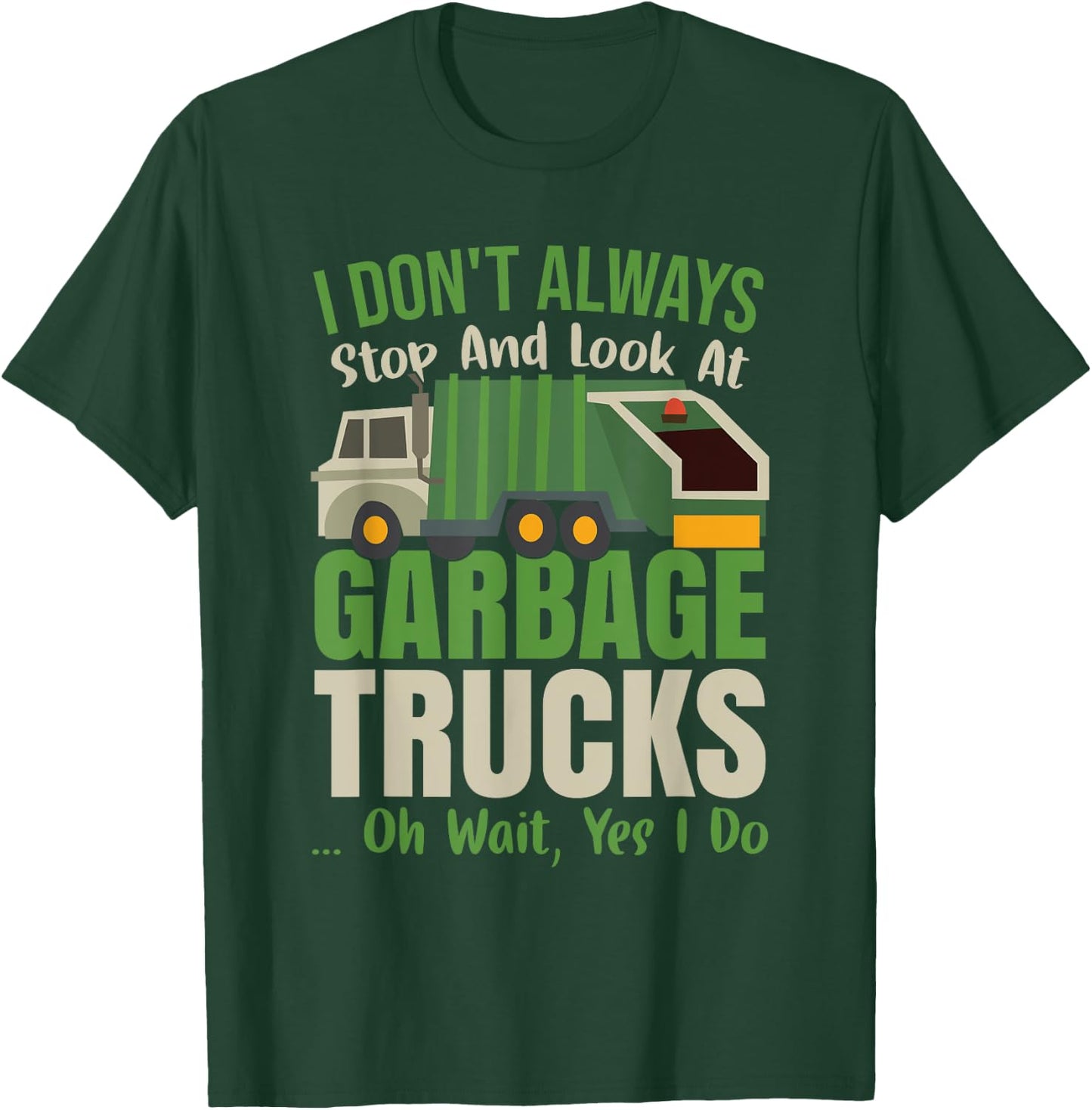 Recycling Day Kids Funny Garbage Truck Toddler Recycle T-Shirt - T-Shirt | Forest