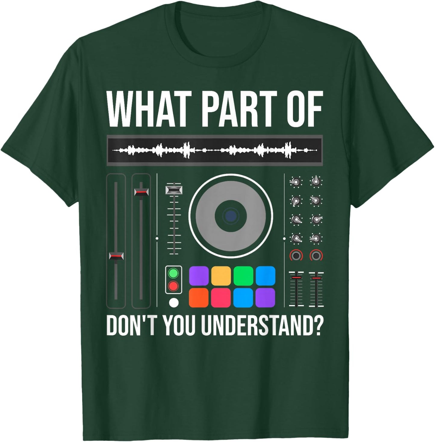 Funny DJ Design Women Sound Engineer Disc Jockey T-Shirt - T-Shirt | Forest