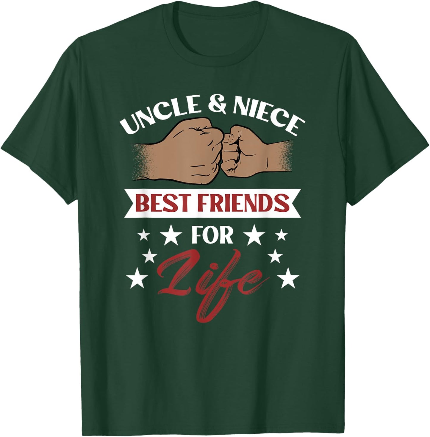Uncle & Niece Best Friends For Life T-Shirt - T-Shirt | Forest