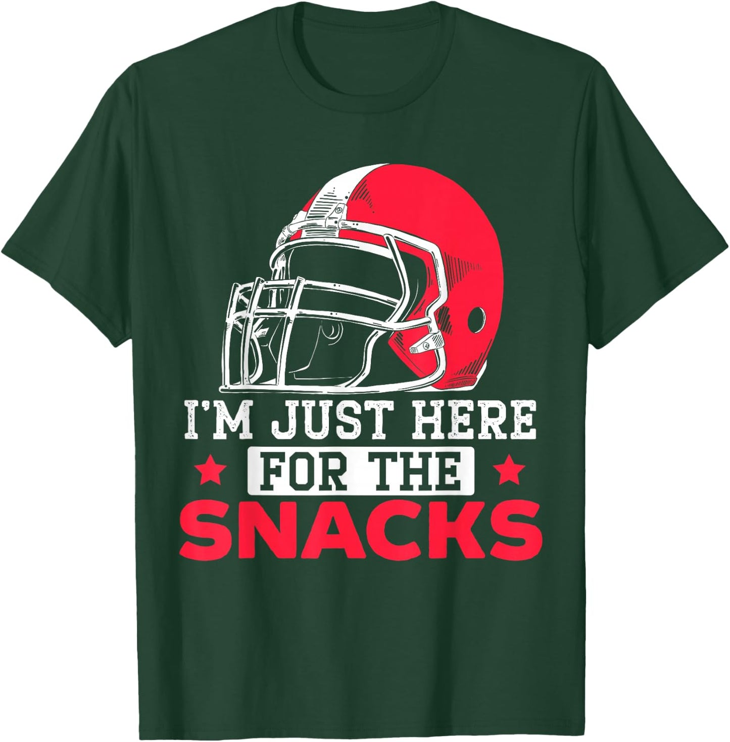 I'm Just Here For The Snacks Fantasy Football Game League T-Shirt - T-Shirt | Forest