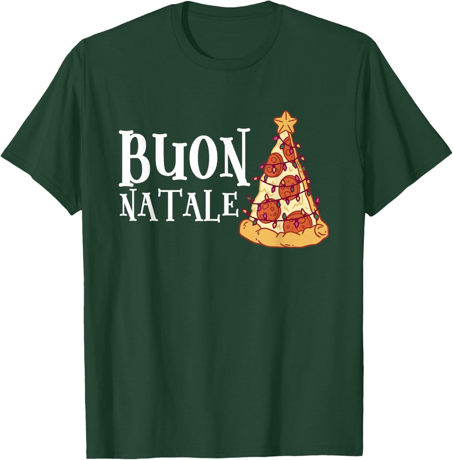 Buon Natale Christmas Italy Italian Pizza T-Shirt - T-Shirt | Forest