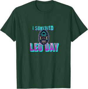Funny I Survived Leg Day Workout T-Shirt - T-Shirt | Forest