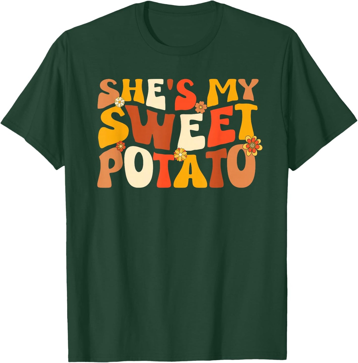 Thanksgiving Shirts Couples Sweet Potato I Yam Groovy Flower T-Shirt - T-Shirt | Forest