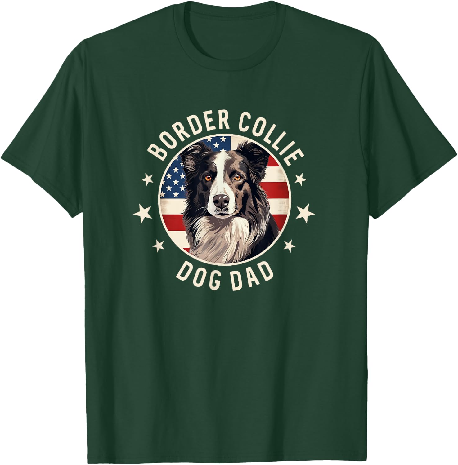 Border Collie Dog Owner Gifts , Border Collie Dad T-Shirt - T-Shirt | Forest