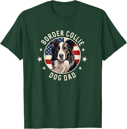Border Collie Dog Owner Gifts , Border Collie Dad T-Shirt - T-Shirt | Forest