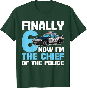 Kids 6th Birthday Police Shirt | Now I'm The Chief Of The Police T-Shirt - T-Shirt | Forest