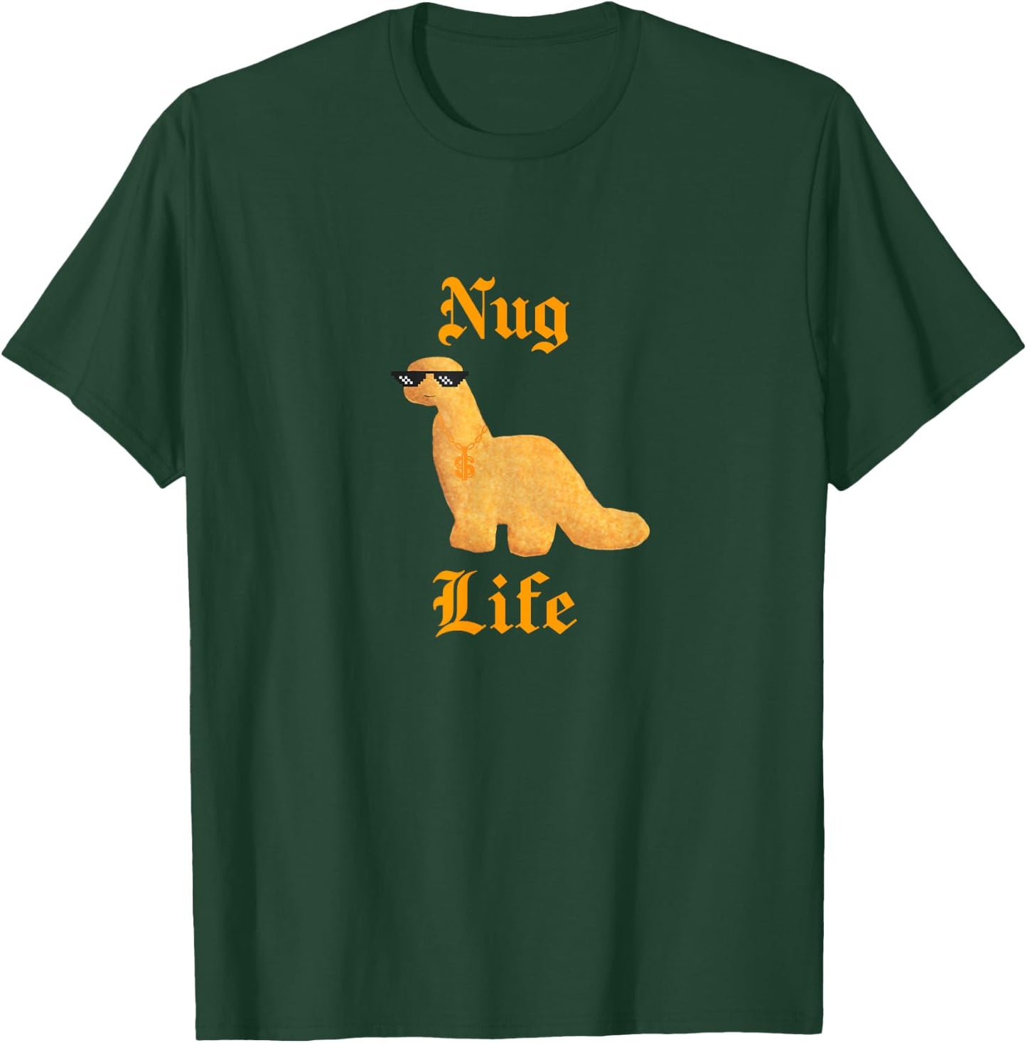 Nug Life Dino Nuggs Dino Chicken Nuggets Dinosaur Nugget T-Shirt - T-Shirt | Forest