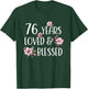 76 Years Loved & Blessed Cherry Blossom 76th Birthday Party T-Shirt - T-Shirt | Forest