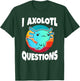 I Axolotl Questions Vintage Funny Kids T-Shirt - T-Shirt | Forest