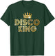 Disco King, Retro Disco Matching Couple Gifts T-Shirt - T-Shirt | Forest