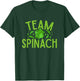 Team Spinach Vegetarian Veggies Vegan Vegetable Farmer T-Shirt - T-Shirt | Forest