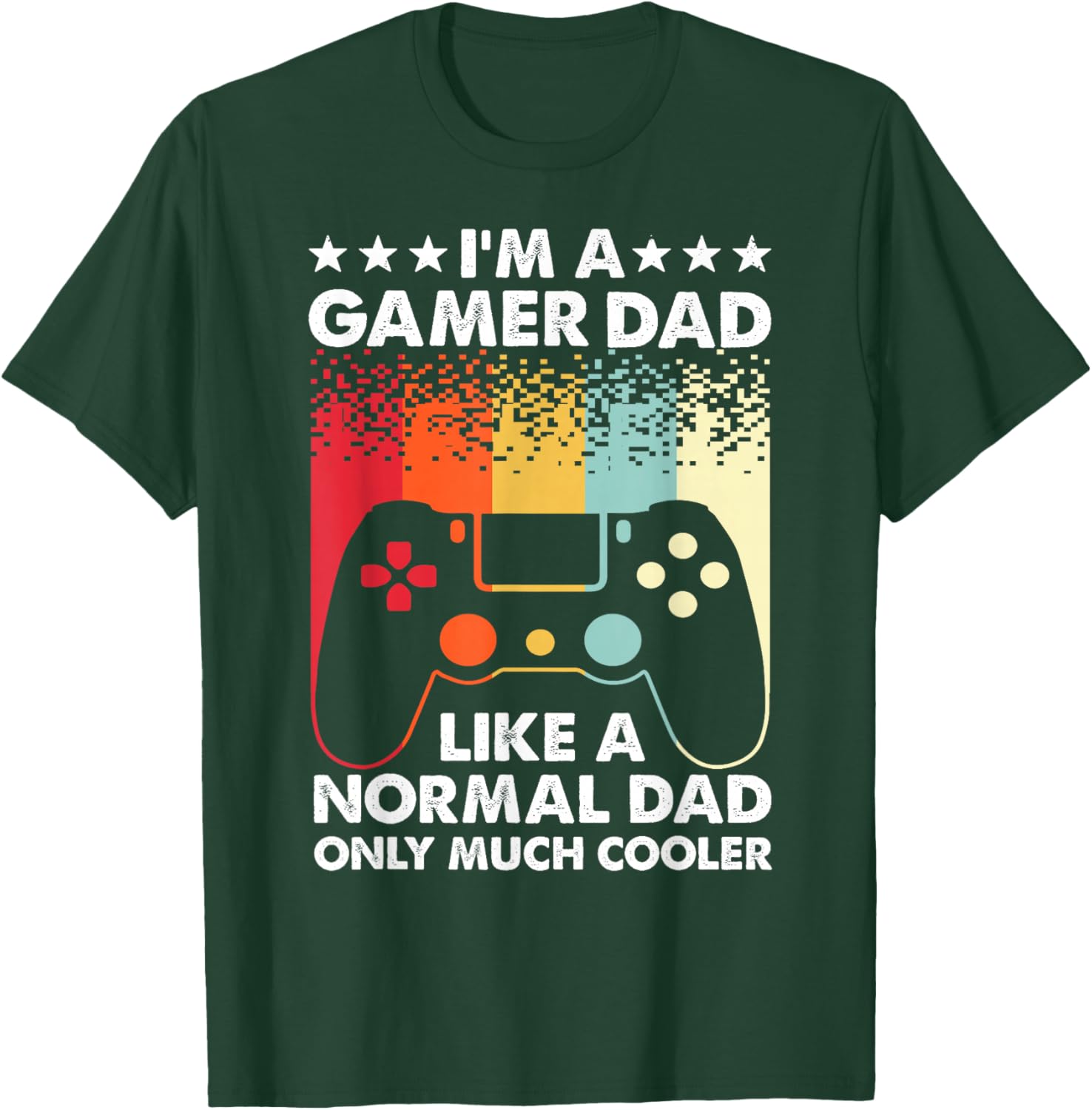 Funny Gamer Dad Art Video Game Console Gamer Gaming T-Shirt - T-Shirt | Forest