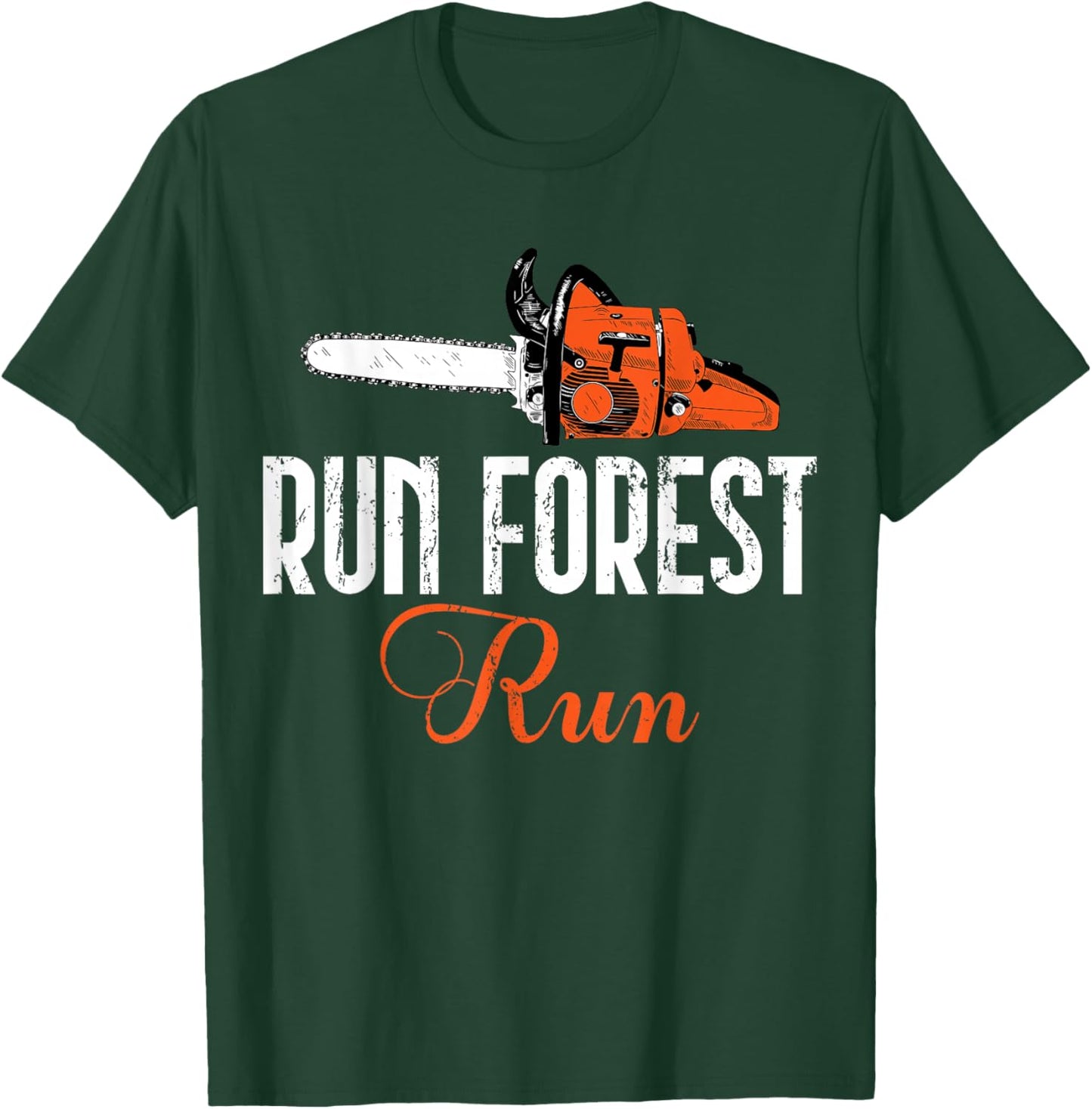 Logger Woodsman Vintage Run Forest Run Lumberjack Chainsaw T-Shirt - T-Shirt | Forest