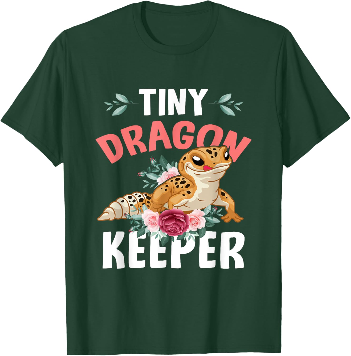 Tiny Dragon Keeper Leopard Gecko Lover Lizard Reptile Flower T-Shirt - T-Shirt | Forest