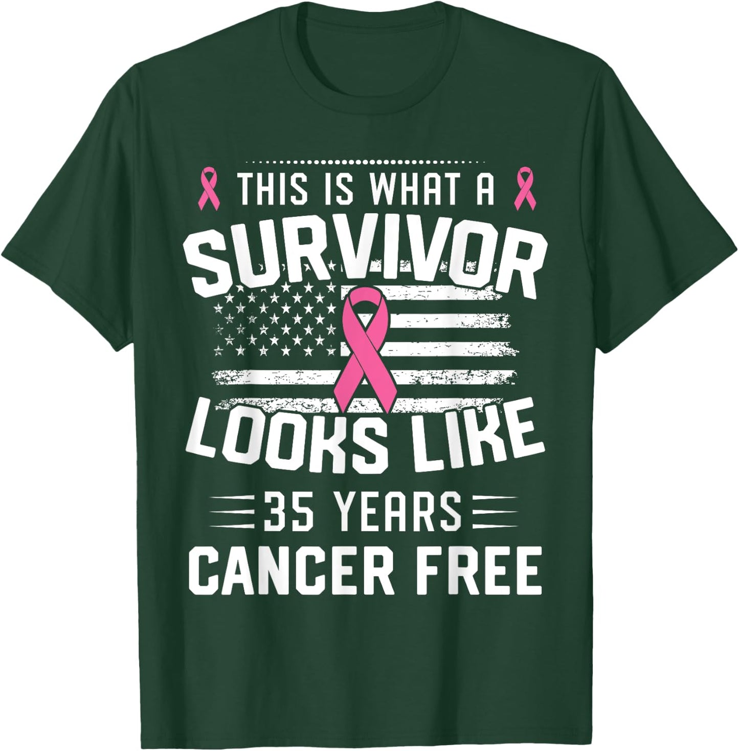 Breast Cancer 35 Years Survivor Of Being Breast Cancer Free T-Shirt - T-Shirt | Forest