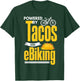 E-Biker Shirt Funny Taco Lover EBike Electric Bike E-Biking T-Shirt - T-Shirt | Forest