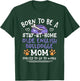 Born To Be An Olde English Bulldogge Mom Funny T-Shirt - T-Shirt | Forest
